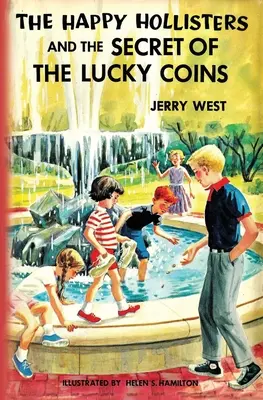 Šťastní Hollisterovci a tajomstvo šťastných mincí - The Happy Hollisters and the Secret of the Lucky Coins