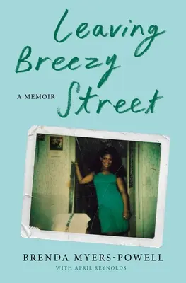 Odchod z Breezy Street: A Memoir - Leaving Breezy Street: A Memoir