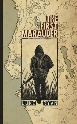 Prvý nájazdník - The First Marauder