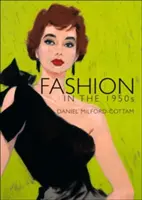 Móda v 50. rokoch 20. storočia - Fashion in the 1950s