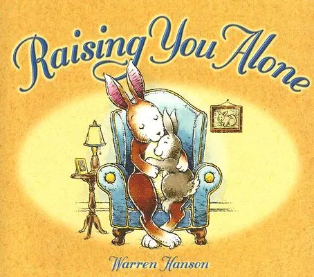Vychovávame ťa sami - Raising You Alone