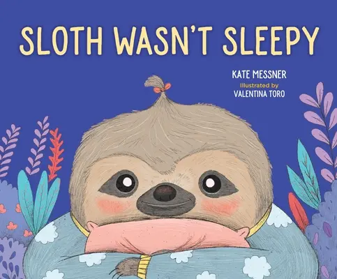 Lenivosť nebola ospalá - Sloth Wasn't Sleepy