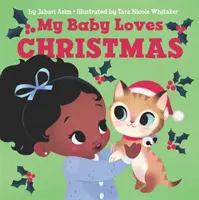 Moje dieťa miluje Vianoce - My Baby Loves Christmas