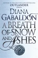 Dych snehu a popola - (Outlander 6) - Breath Of Snow And Ashes - (Outlander 6)
