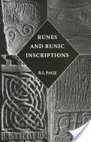 Runy a runové nápisy: Zborník esejí o anglosaských a vikinských runách - Runes and Runic Inscriptions: Collected Essays on Anglo-Saxon and Viking Runes