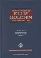 Vybrané diela Ellisa Kolchina s komentárom - Selected Works of Ellis Kolchin with Commentary