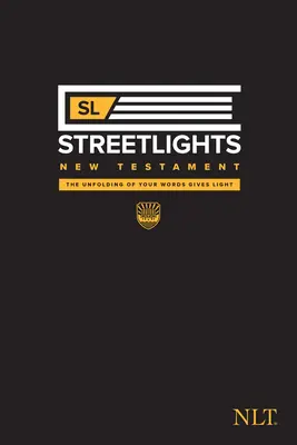 Nový zákon NLT Streetlights (mäkká väzba) - NLT Streetlights New Testament (Softcover)