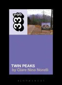 Soundtrack Angela Badalamentiho z Twin Peaks - Angelo Badalamenti's Soundtrack from Twin Peaks