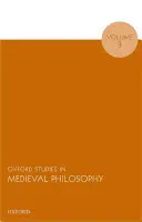 Oxfordské štúdie o stredovekej filozofii, zväzok 3 - Oxford Studies in Medieval Philosophy, Volume 3