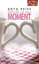 Impulz okamihu - Spur of the Moment