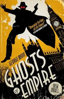 Prízraky impéria - Román o duchoch - Ghosts of Empire - A Ghost Novel
