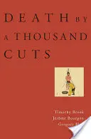 Smrť na tisíc rezov - Death by a Thousand Cuts