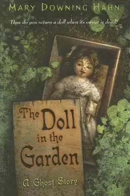 Bábika v záhrade: Strašidelný príbeh - The Doll in the Garden: A Ghost Story