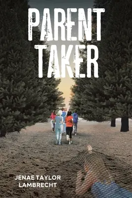 Rodič berie - Parent Taker