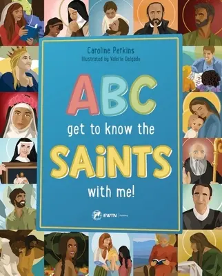 ABC Spoznajte so mnou svätých - ABC Get to Know the Saints with Me