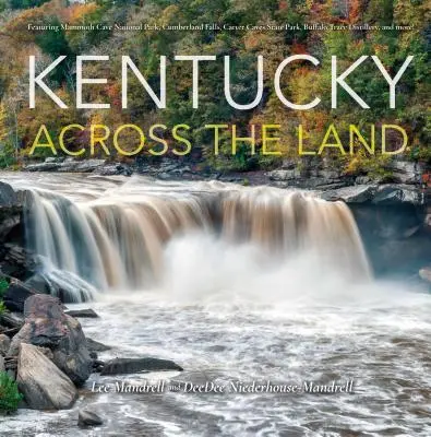 Kentucky naprieč krajinou - Kentucky Across the Land