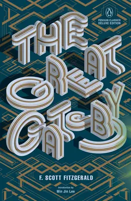 Veľký Gatsby: (Penguin Classics Deluxe Edition) - The Great Gatsby: (Penguin Classics Deluxe Edition)