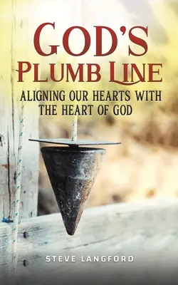 Božia olovnica - God's Plumb Line