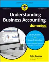 Rozumieť podnikovému účtovníctvu pre hlupákov (Understanding Business Accounting For Dummies) - UK - Understanding Business Accounting For Dummies - UK