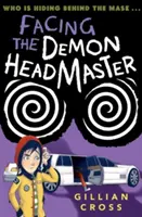 Tvárou v tvár riaditeľovi démonov - Facing the Demon Headmaster