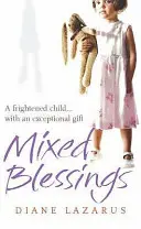 Zmiešané požehnania - Môj psychický život - Mixed Blessings - My Psychic Life