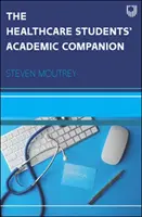 Akademický spoločník študentov zdravotníctva - The Healthcare Students' Academic Companion