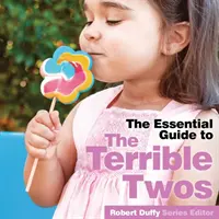 Strašné dvojičky: Základná príručka - Terrible Twos: The Essential Guide