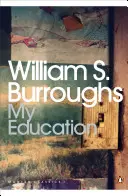 Moje vzdelanie - Kniha snov - My Education - A Book of Dreams