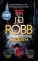 Spojenia v smrti - thriller Eve Dallasovej (kniha 48) - Connections in Death - An Eve Dallas thriller (Book 48)
