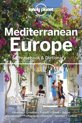 Lonely Planet Stredomorská Európa Frázový slovník a slovník 4 - Lonely Planet Mediterranean Europe Phrasebook & Dictionary 4
