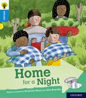 Oxford Reading Tree Preskúmajte s Biffom, Chipom a Kipperom: Oxford Level 3: Domov na jednu noc - Oxford Reading Tree Explore with Biff, Chip and Kipper: Oxford Level 3: Home for a Night