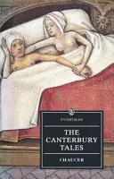 Canterburské poviedky - Chaucer : Canterburské poviedky - Canterbury Tales - Chaucer : Canterbury Tales