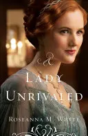 Dáma bez konkurencie - A Lady Unrivaled