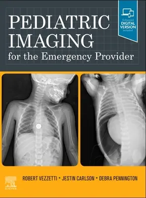 Pediatrické zobrazovanie pre poskytovateľov pohotovostných služieb - Pediatric Imaging for the Emergency Provider