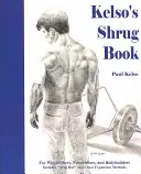 Kelso's Shrug Book (Kniha o krčení ramien) - Kelso's Shrug Book