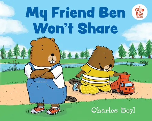 Môj priateľ Ben sa nechce podeliť - My Friend Ben Won't Share
