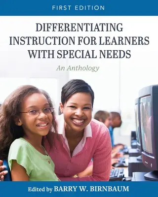 Diferencovanie výučby pre žiakov so špeciálnymi potrebami: An Anthology - Differentiating Instruction for Learners with Special Needs: An Anthology