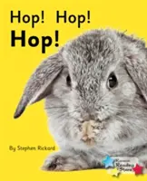 Hop! Hop! Hop! - Fáza 2 fonematiky - Hop! Hop! Hop! - Phonics Phase 2
