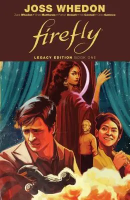Firefly: Vydanie: Legacy Edition Kniha prvá - Firefly: Legacy Edition Book One