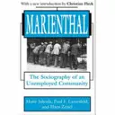 Marienthal: Sociografia nezamestnanej komunity - Marienthal: The Sociography of an Unemployed Community