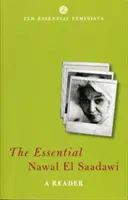 Esenciálna Nawal El Saadawi: Sadawi Elliotová, čitateľka - Essential Nawal El Saadawi: A Reader