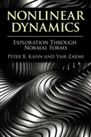 Nelineárna dynamika: Dynamická dynamika: skúmanie prostredníctvom normálnych foriem - Nonlinear Dynamics: Exploration Through Normal Forms