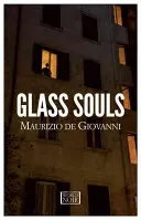 Sklenené duše: Záhada komisára Ricciardiho - Glass Souls: A Commissario Ricciardi Mystery