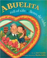 Abuelita, plná života/Ilena de Vida - Abuelita, Full of Life/Ilena de Vida