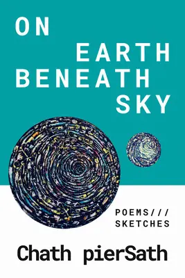 Na zemi pod nebom: Básne a náčrty - On Earth Beneath Sky: Poems and Sketches