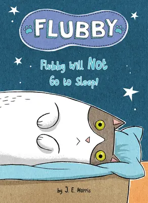 Flubby nechce ísť spať - Flubby Will Not Go to Sleep