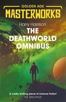 Svet smrti Omnibus - Svet smrti, Svet smrti dva a Svet smrti tri - Deathworld Omnibus - Deathworld, Deathworld Two, and Deathworld Three