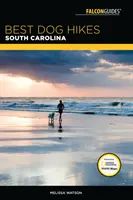 Najlepšie psie túry Južná Karolína - Best Dog Hikes South Carolina