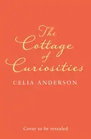Chalúpka kuriozít (séria Pengelly, kniha 2) - The Cottage of Curiosities (Pengelly Series, Book 2)