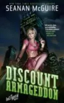 Zľava Armagedon - román o inkriminovaných osobách - Discount Armageddon - An Incryptid Novel